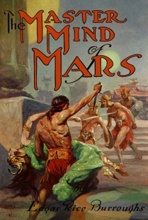 1928 The Master Mind of Mars [A.C. McClurg & Co]