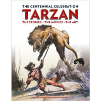 Tarzan: The Centennial Celebration