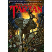 The Son of Tarzan (Tarzan<sup>®</sup> Book 4) / Edgar Rice Burroughs Authorized Library™
