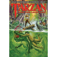 Tarzan and the Lion Man (Tarzan<sup>®</sup> Book 17) / Edgar Rice Burroughs Authorized Library™